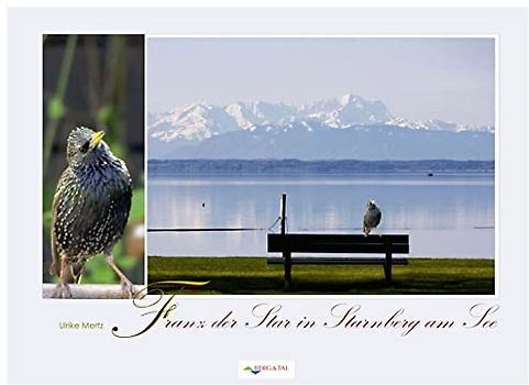 Franz der Star in Starnberg am See