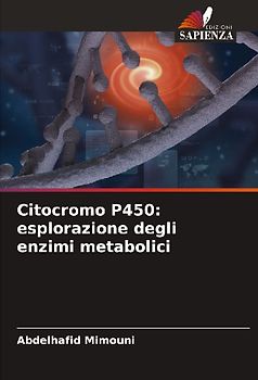 Citocromo P450: esplorazione degli enzimi metabolici