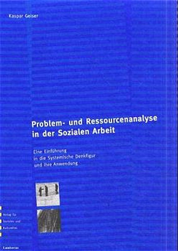 Problem- und Ressourcenanalyse in der Sozialen Arbeit