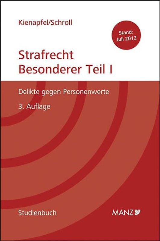Studienbuch Strafrecht - Besonderer Teil I