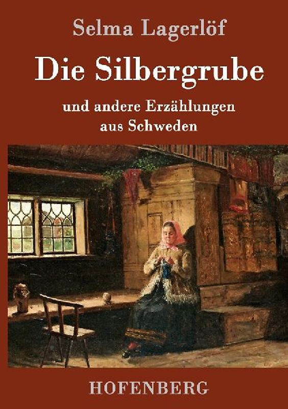 Die Silbergrube