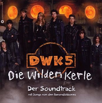 Die Wilden Kerle 5 [Soundtrack]