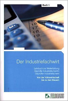 Der Industriefachwirt -  Gesamtausgabe