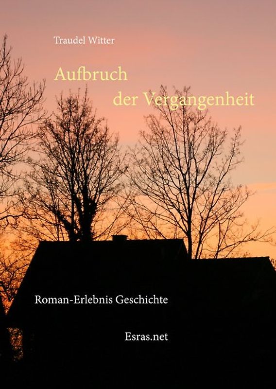 Aufbruch der Vergangenheit