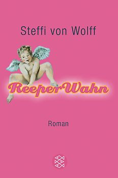 ReeperWahn. Roman