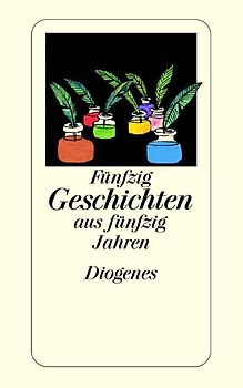 Fünfzig Geschichten aus fünfzig Jahren