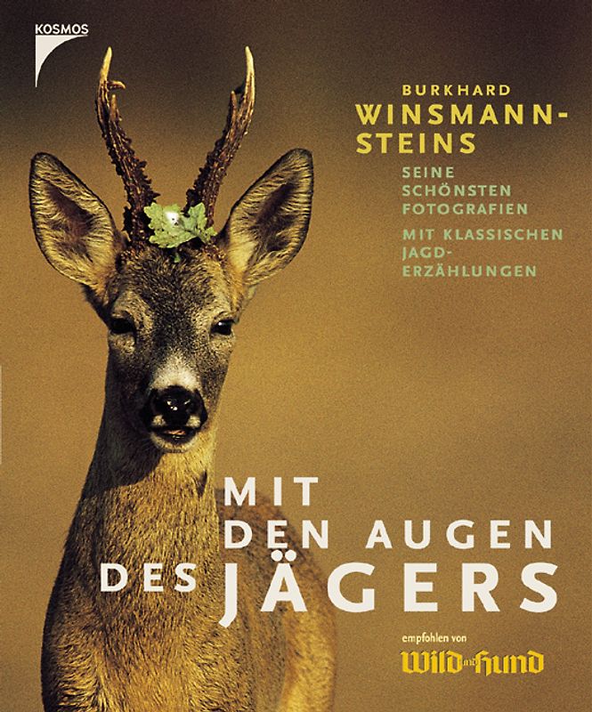 Mit den Augen des Jägers
