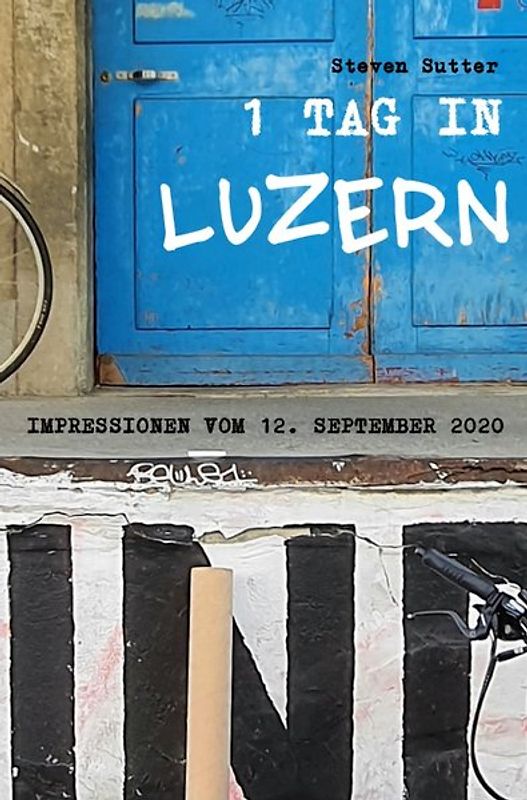1 Tag in Luzern