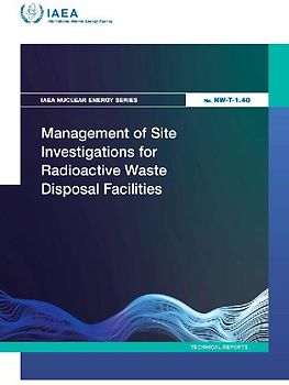 Management of Site Investigations for Radioactive Waste Disposal Facilities