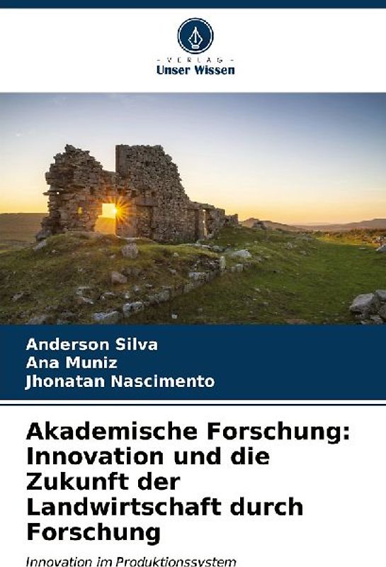 Akademische Forschung: Innovation und die Zukunft der Landwirtschaft durch Forschung