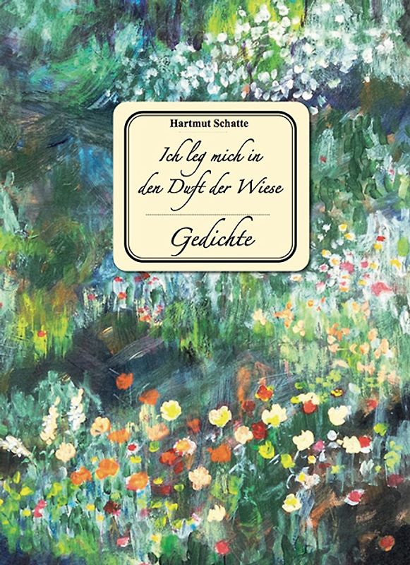 Ich leg mich in den Duft der Wiese