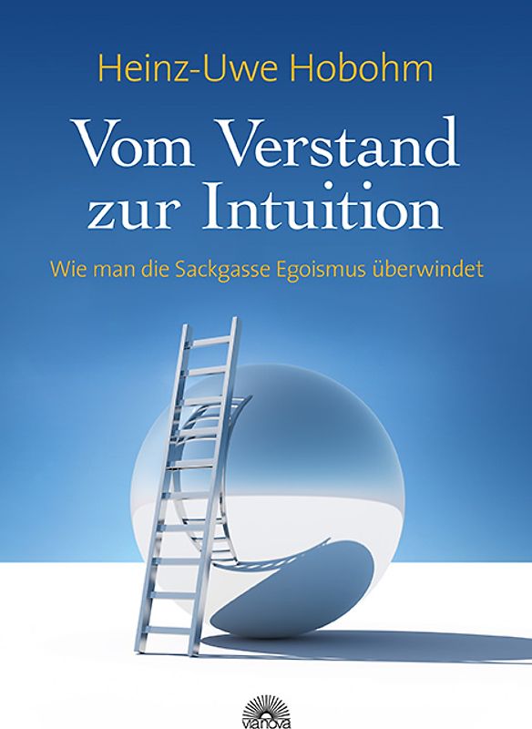 Vom Verstand zur Intuition