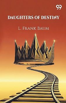 Daughters Of Destiny