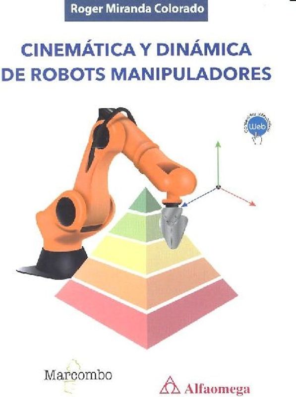 Cinemática y dinámica de robots manipuladores