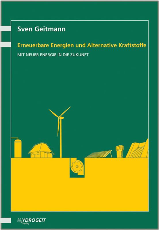 Erneuerbare Energien und Alternative Kraftstoffe