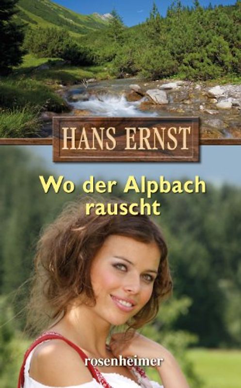 Wo der Alpbach rauscht - Hans Ernst