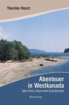 Abenteuer in Westkanada