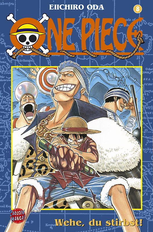 One Piece: Band 008 - Wehe, du stirbst!