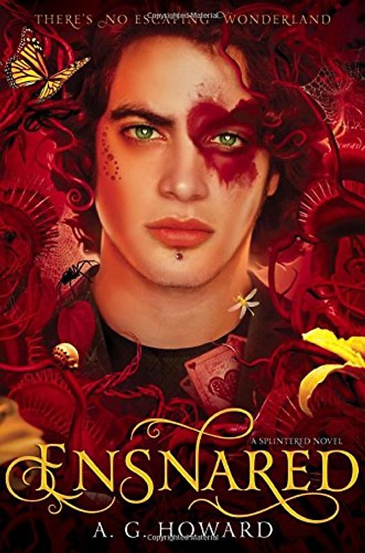 Ensnared: Splintered Book Three - Howard, A. G.