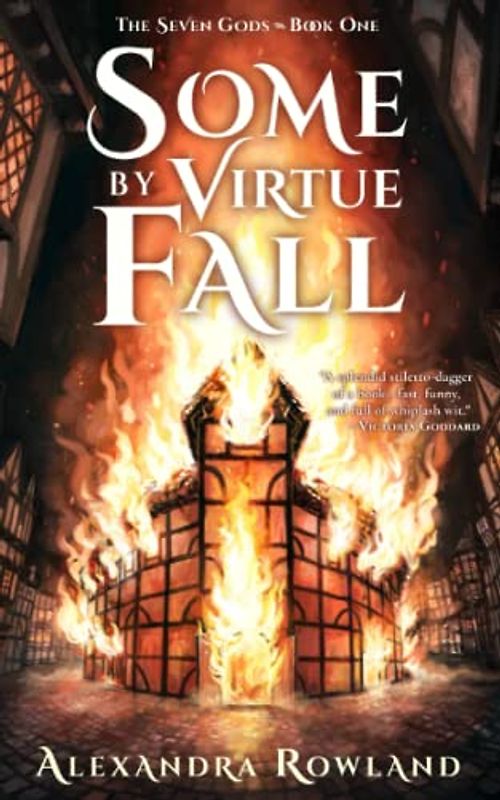 Some by Virtue Fall (The Seven Gods, Band 1)