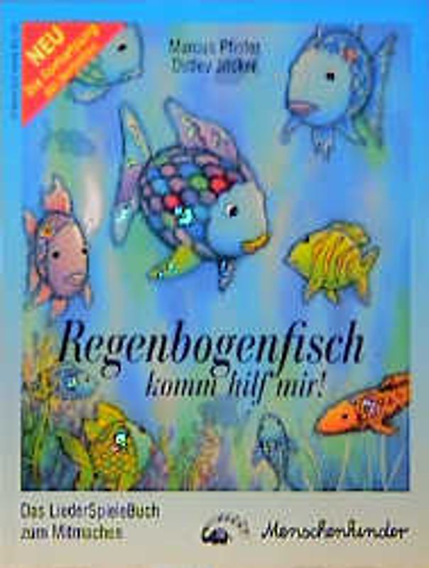 Regenbogenfisch, komm hilf mir!
