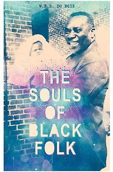 The Souls of Black Folk