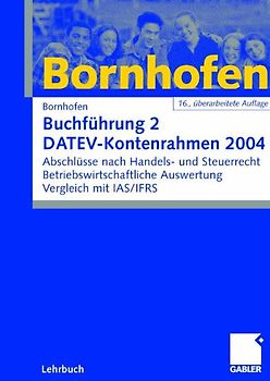 Buchführung 2 DATEV-Kontenrahmen 2004
