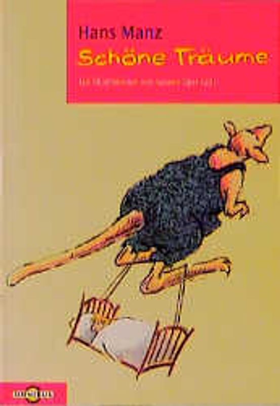 Schöne Träume. Sieben Geschichten für sieben Tage