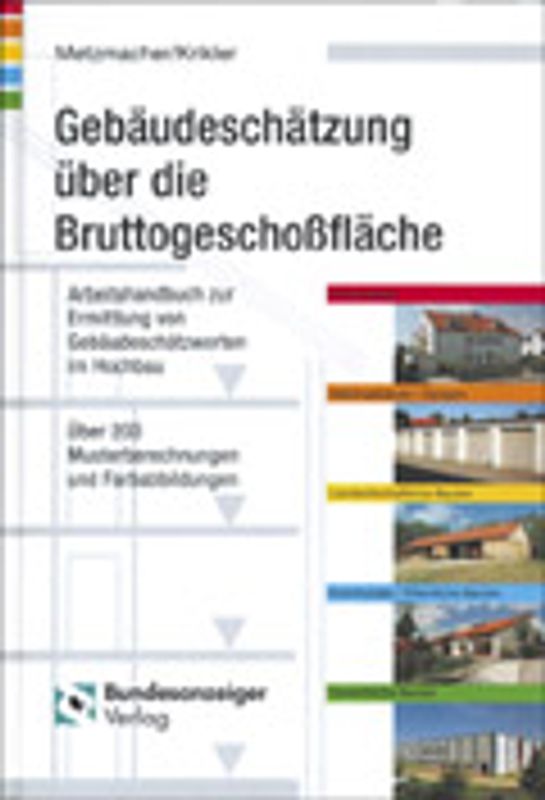Gebäudeschätzung über die Bruttogeschossfläche