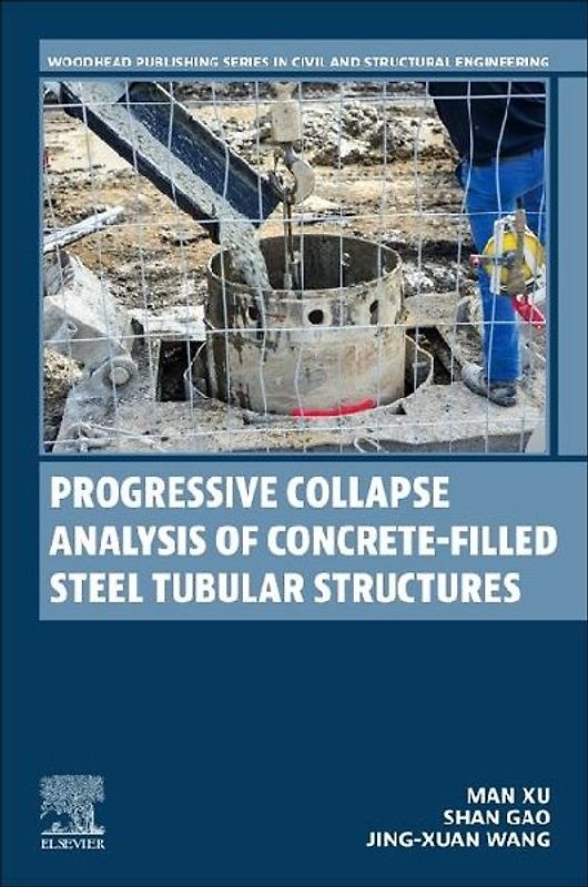 Progressive Collapse Analysis of Concrete-Filled Steel Tubular Structures