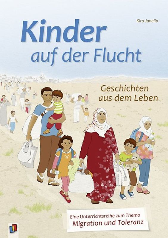 Kinder auf der Flucht - Geschichten aus dem Leben