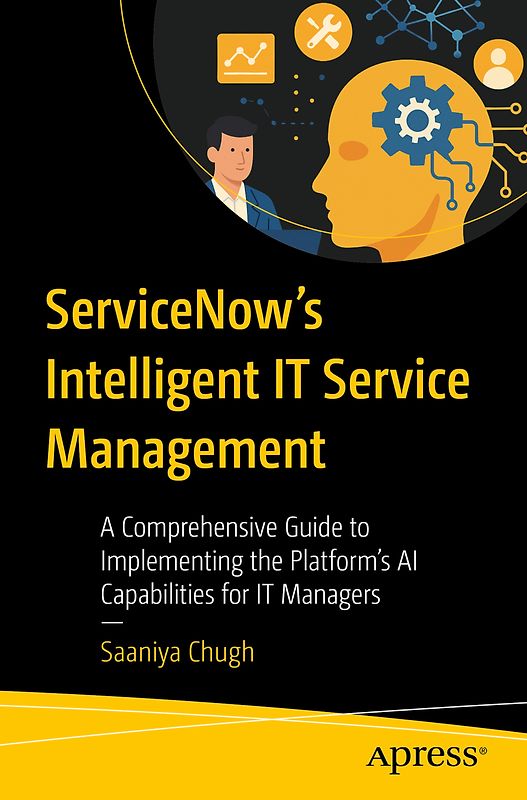 ServiceNow’s Intelligent IT Service Management