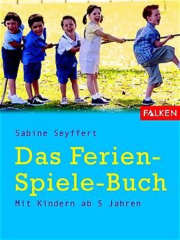 Das Ferien-Spiele-Buch