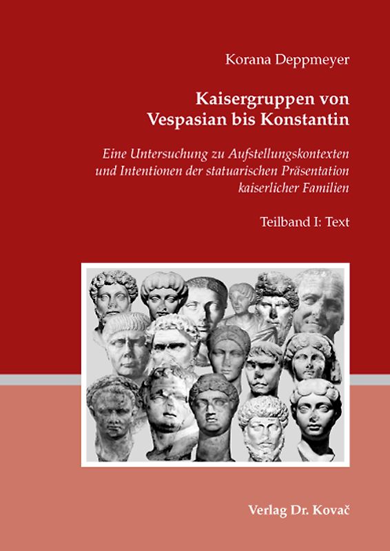 Kaisergruppen von Vespasian bis Konstantin