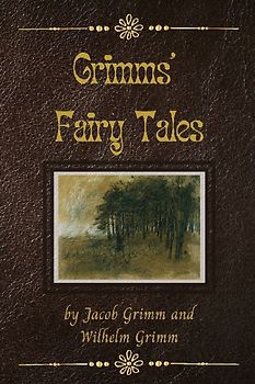 Grimms' Fairy Tales