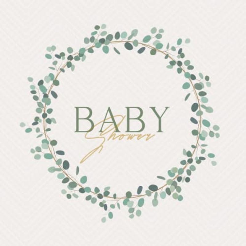 Baby Shower Gästebuch: Babyparty Gästebuch I Baby Shower I Erinnerungsbuch Baby Shower I Geschenk zur Babyparty I Baby Shower Gästebuch zum selber gestalten