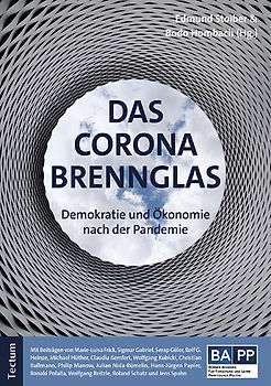 Das Corona-Brennglas