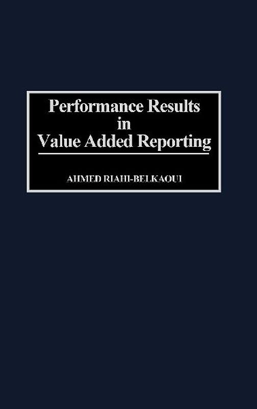 Performance Results in Value Added Reporting