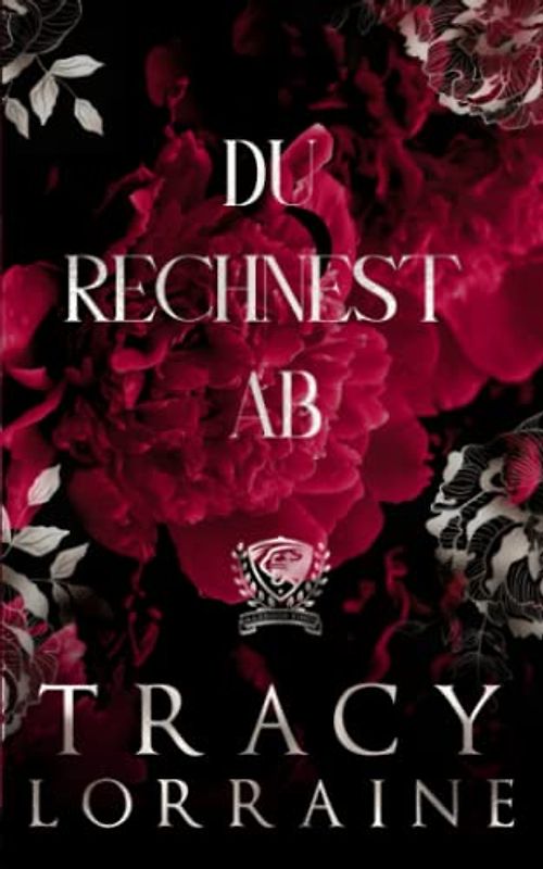 Du Rechnest Ab (Maddison Kings Universität, Band 7)