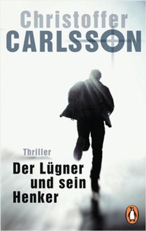 Der Lügner und sein Henker. Thriller Bd. 3