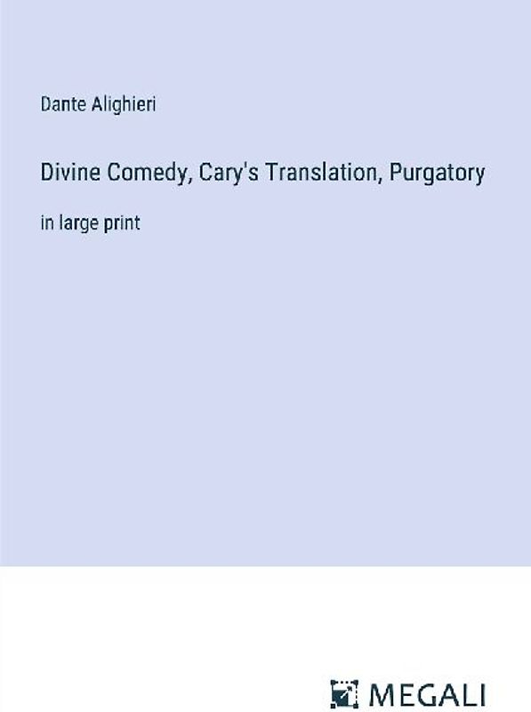 Divine Comedy, Cary's Translation, Purgatory