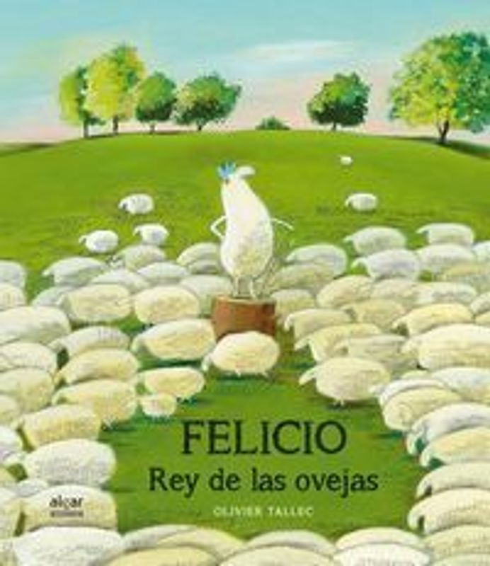 Felicio, rey del rebaño