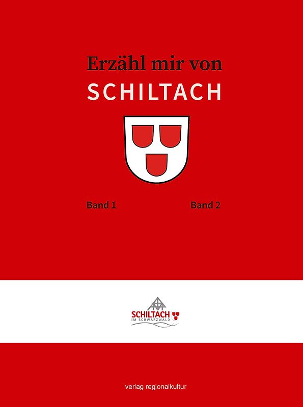 Erzähl mir von SCHILTACH