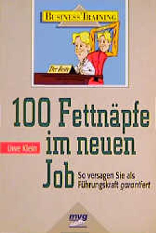 100 Fettnäpfe im neuen Job