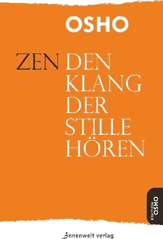 ZEN – Den Klang der Stille hören