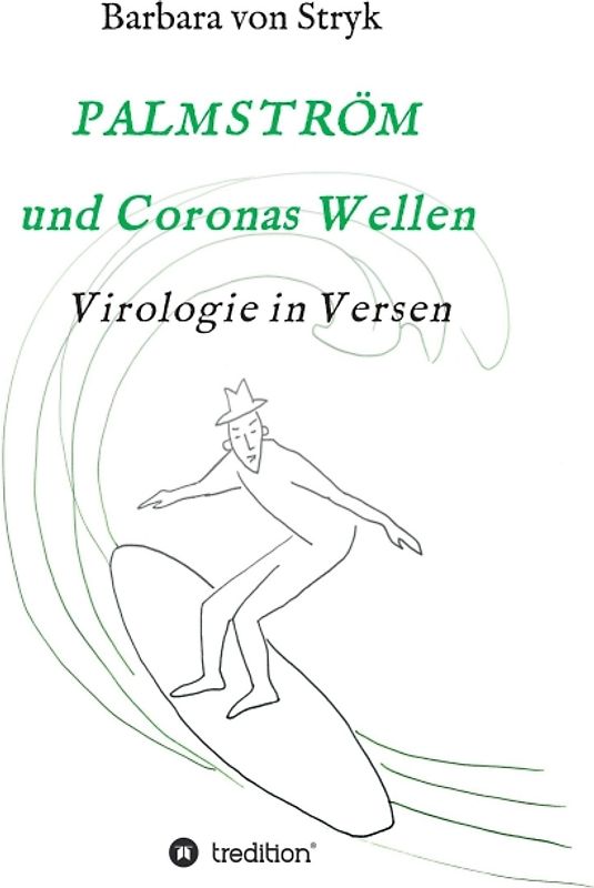 Palmström und Coronas Wellen