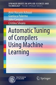 Automatic Tuning of Compilers Using Machine Learning