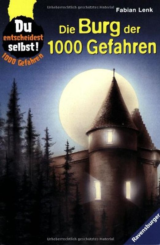 Die Burg der 1000 Gefahren
