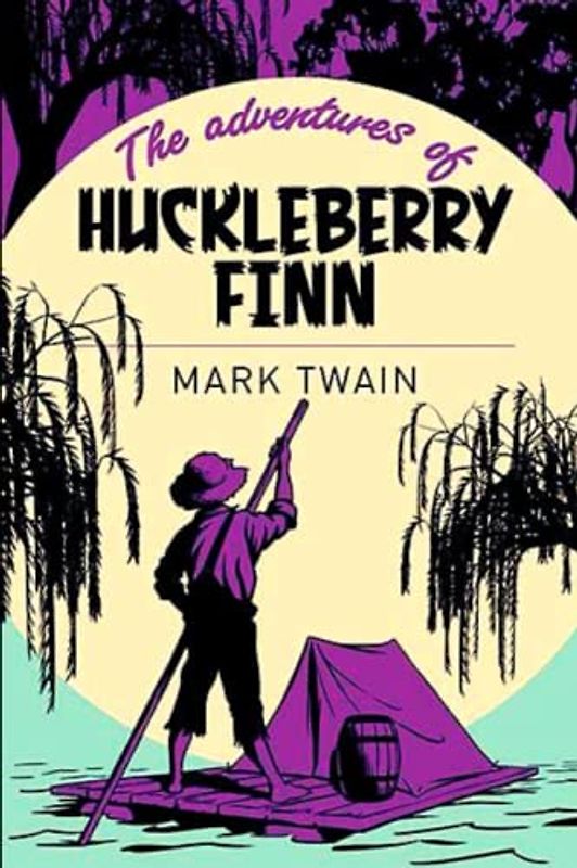 The Adventures of Huckleberry Finn: Illustrate