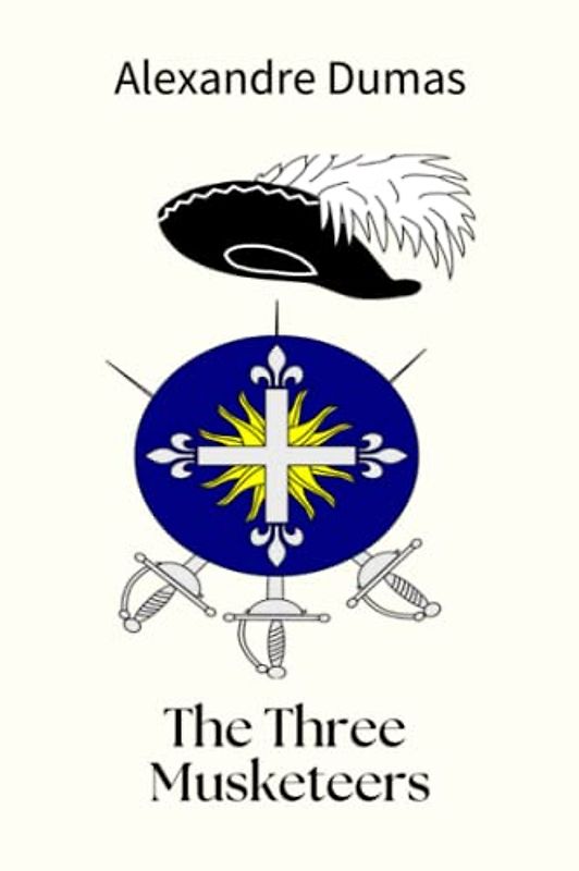 The Three Musketeers: A Book of Historical Literary Fiction (Annotated)